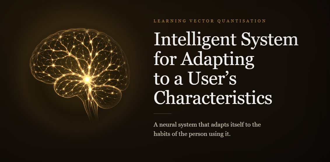 Intelligent System for Adapting to a User's Characteristics